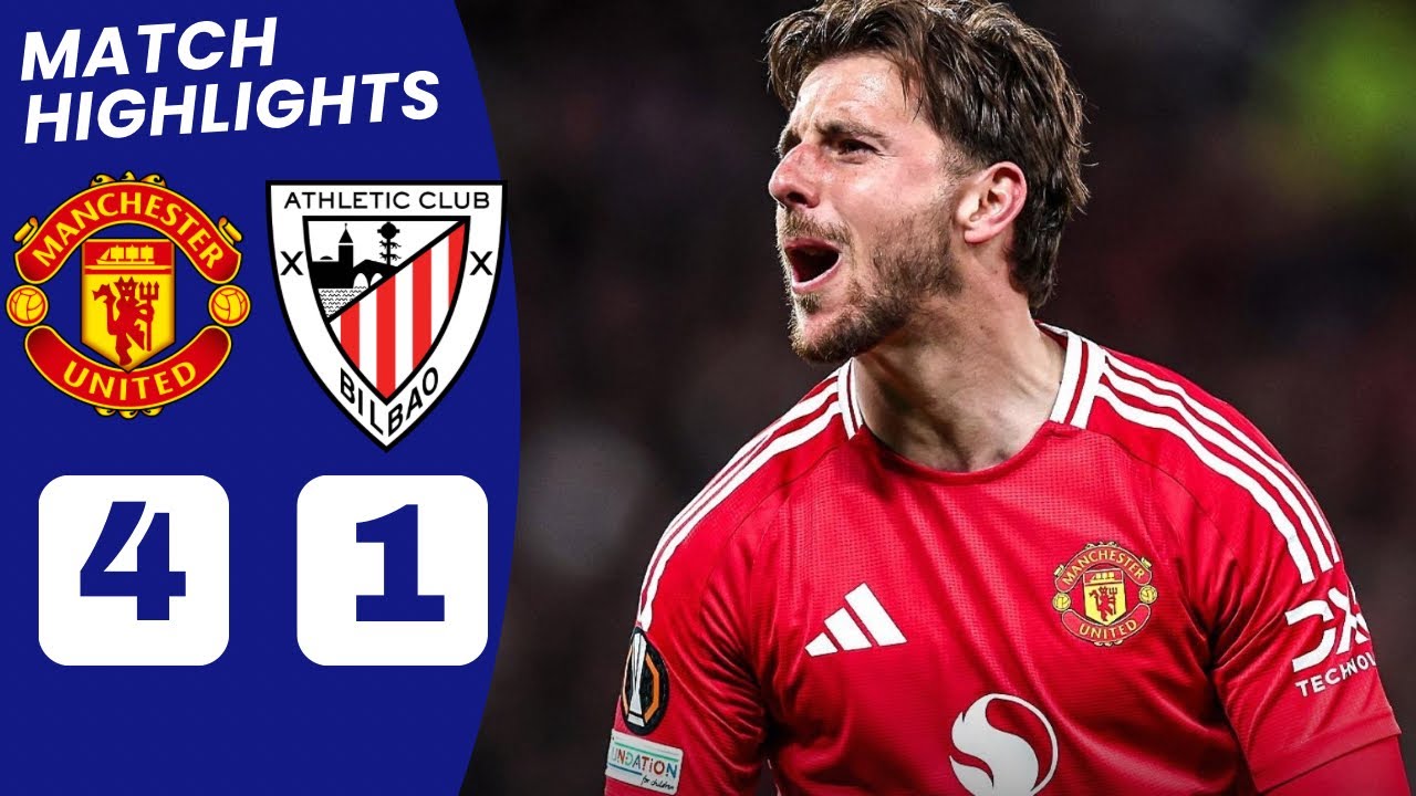 Man United vs Athletic Bilbao (4-1) HIGHLIGHTS | Mount Goal vs Athletic Bilbao.