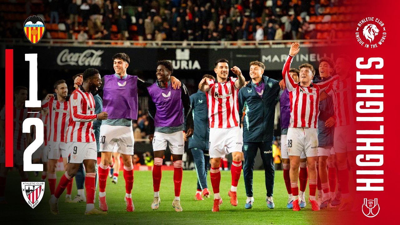 RESUMEN | Valencia CF 1-2 Athletic Club | 1/4 Copa 2025-26 | HIGHLIGHTS